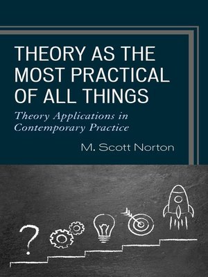cover image of Theory as the Most Practical of All Things